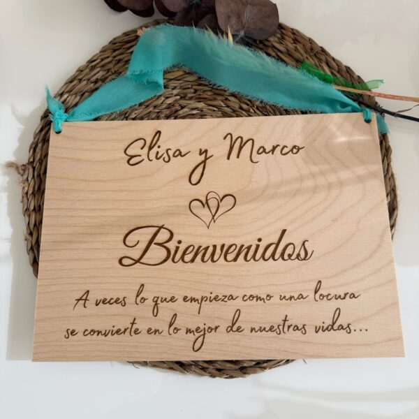 Cartel "Bienvenidos"